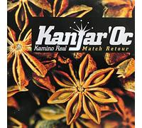 Kanjar'Oc - Kamino Real(Match Retour)