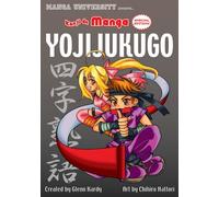 Kanji De Manga: YojiJukugo