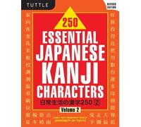 Kanji Text Research Group Uni 250 Essential Japanese Kanji Character (Tascabile)
