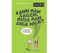 Kann man sagen, muss man aber nicht: Die größten Sprachaufreger des Deutschen