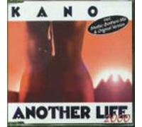 Kano - Another Life 2000
