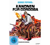 Kanonen für Cordoba – con Peppard, George Ralli, Giovanna Vallone, Raf Gordon Don – DVD