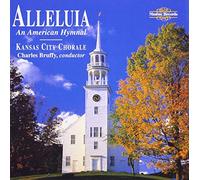 Kansas City Chorale Alleluia, an American Hymnal (Kansas City Chorale) (CD)
