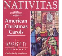 Kansas City Chorale – Nativitas: American Christmas Carols – CD