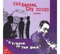 Kansas City Sound - Tribute To The Duke