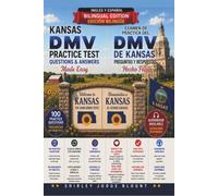 Kansas DMV English Test Made Easy™: Driver’s License Written Test Study Guide with Practice Questions | English & Spanish Edition