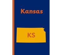 Kansas Sate Journal: KS, The Sunflower State, notebook, travel log, notepad, 6x9" inch, 110 pages, college ruled.