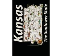 Kansas, The Sunflower State Journal