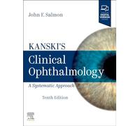 Kanski's Clinical Ophthalmology: A Systematic Approach