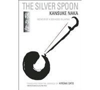Kansuke Naka The Silver Spoon (Tascabile)