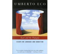 Umberto Eco Kant and the Platypus (Tascabile)