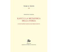 Kant e la metafisica della forza. Un'interpretazione dei primi scritti