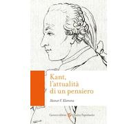 Kant, l'attualità di un pensiero