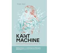Kant Machine: Critical Philosophy after AI