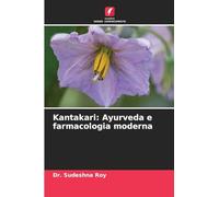 Kantakari: Ayurveda e farmacologia moderna