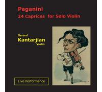 Kantarjian, Gerard - Paganini-24 Caprices For Violin