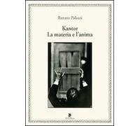 Kantor. La materia e l'anima