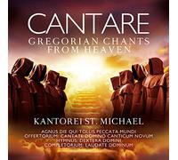 Kantorei St. Michael - Cantare - Gregorian Chants From Heaven