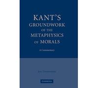 Jens Timmermann Kant's Groundwork of the Metaphysics of Morals (Tascabile)