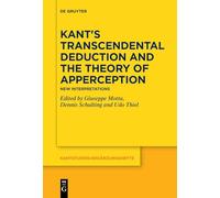 Kant's Transcendental Deduction and the Theory of Apperception: New Interpretations: 218