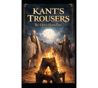 Kant's Trousers: The Phenomenology of Combustion