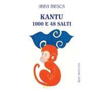 Kantu 1000 e 48 salti. Ediz. illustrata