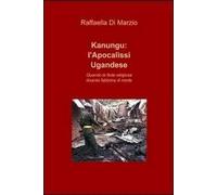 Kanungu: l'apocalissi ugandese