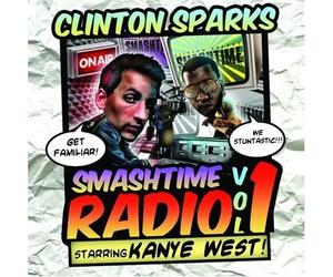 Kanye West - Clinton Sparks - Smashtime Radio Vol. 1 Starring Kanye West - Cd