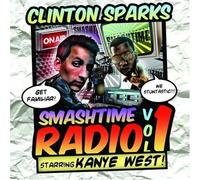 Kanye West - Smashtime Radio Vol. 1 Starring Kanye West - Cd
