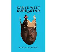 Kanye West Superstar