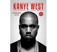 Kanye West - The Making Of Good Music