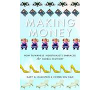 Kao Cheng-shu Gary G. Hamilton Making Money (Copertina rigida)