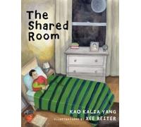 Kao Kalia Yang The Shared Room (Copertina rigida)