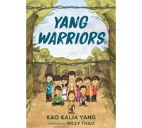 Kao Kalia Yang Yang Warriors (Copertina rigida)
