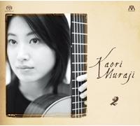KAORI MURAJI - 村治佳織 コレクション II (Kaori Muraji 2) [4SACD シングルレイヤー]