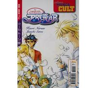 KAORI NARUSE - PRETEAR 5 - LA LEGGENDA DELLA NUOVA BIANCANEVE - collana Manga Cult (2008)