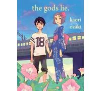 Kaori Ozaki The Gods Lie (Tascabile)