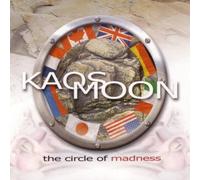 KAOS MOON - CIRCLE OF MADNESS