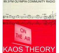 Kaos Theory: Live on Air in Olympia Wa