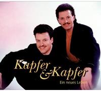 Kapfer & Kapfer - Eins Neues Leben