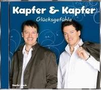 Kapfer & Kapfer - Glücksgefühle-20 Jahre