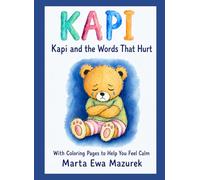 KAPI: Kapi and the Words That Hurt