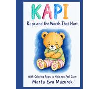 KAPI: Kapi and the Words That Hurt
