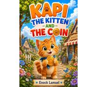 KAPI THE KITTEN AND THE COIN: 5