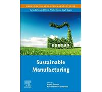 Kapil Gupta Sustainable Manufacturing (Tascabile)