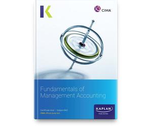 KAPLAN BA2 FUNDAMENTALS OF MANAGEMENT ACCOUNTING - STUDY TEXT (Tascabile)