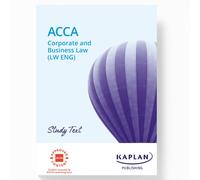 KAPLAN CORPORATE AND BUSINESS LAW (ENG) STUDY TEXT (Tascabile)