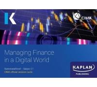 KAPLAN E1 MANAGING FINANCE IN A DIGITAL WORLD - REVISION CARDS (Tascabile)