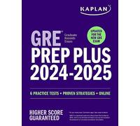 Kaplan GRE Prep Plus 2024-2025: Updated for the New GRE