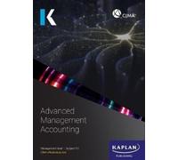 KAPLAN P2 ADVANCED MANAGEMENT ACCOUNTING - STUDY TEXT (Tascabile)